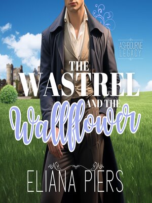 cover image of The Wastrel and the Wallflower